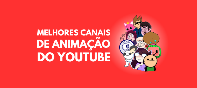 melhores canais deo animacao do youtube